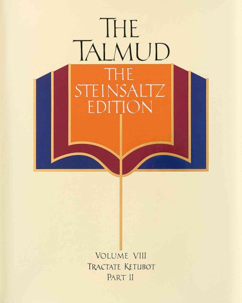 The Talmud, Vol. 8: Tractate Ketubot, Part 2, Steinsaltz Editon (English and Hebrew Edition) cover