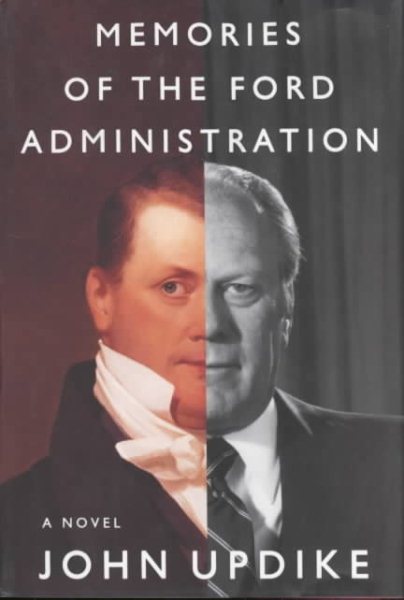 Memories of the Ford Administration cover