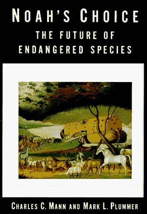 Noah's Choice: The Future of Endangered Species cover