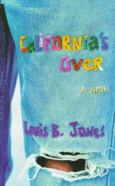 California's Over: A novel cover