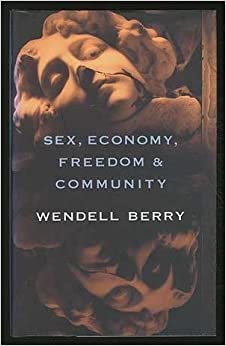 Sex, Economy, Freedom & Community: Eight Essays cover