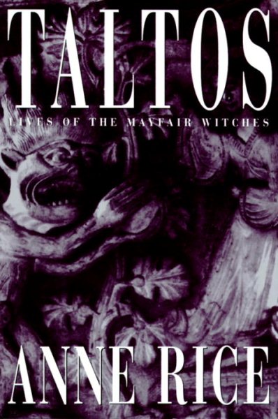 Taltos: Lives of the Mayfair Witches cover