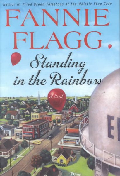 Standing in the Rainbow: A Novel cover