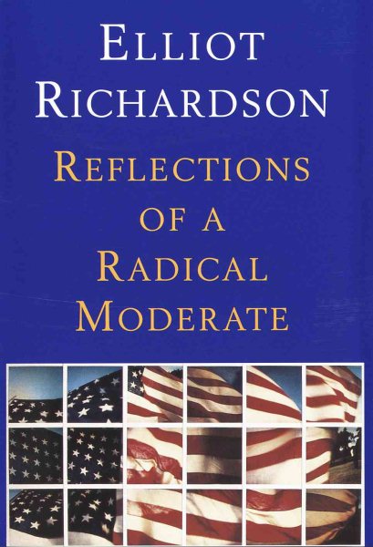 Reflections of a Radical Moderate cover