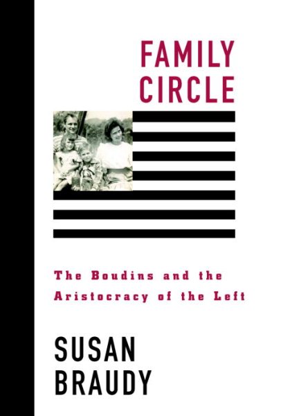 Family Circle: The Boudins and the Aristocracy of the Left cover