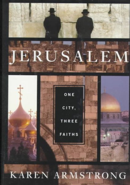 Jerusalem: One City, Three Faiths cover