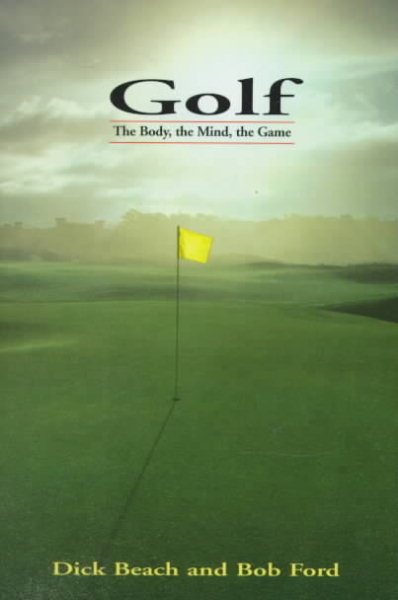 Golf: The Body, The Mind, The Game cover