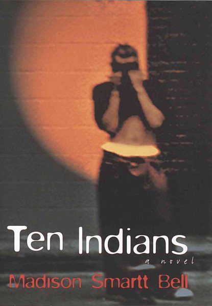 Ten Indians: A novel cover