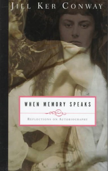 When Memory Speaks: Reflections on Autobiography cover