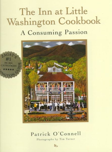 The Inn at Little Washington Cookbook: A Consuming Passion cover