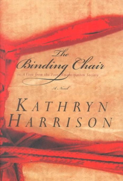 The Binding Chair or, A Visit from the Foot Emancipation Society cover