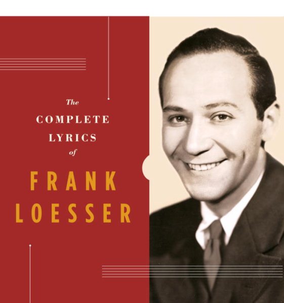 The Complete Lyrics of Frank Loesser cover