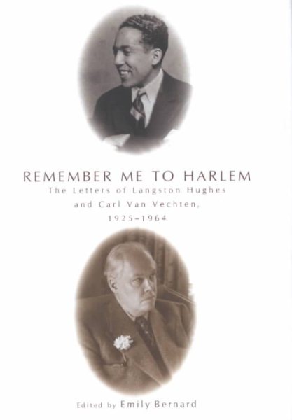 Remember Me to Harlem: The Letters of Langston Hughes and Carl Van Vechten, 1925-1964 cover