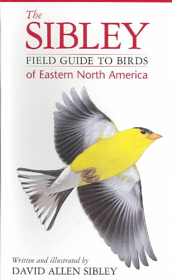 The Sibley Field Guide to Birds of Eastern North America cover