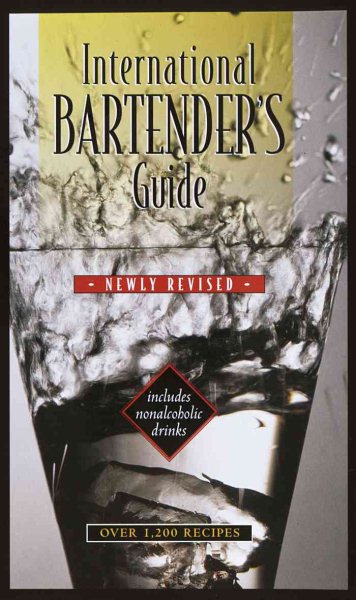 International Bartender's Guide: Newly Revised and Updated cover