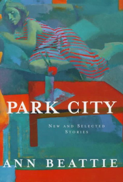 Park City: New and Selected Stories cover