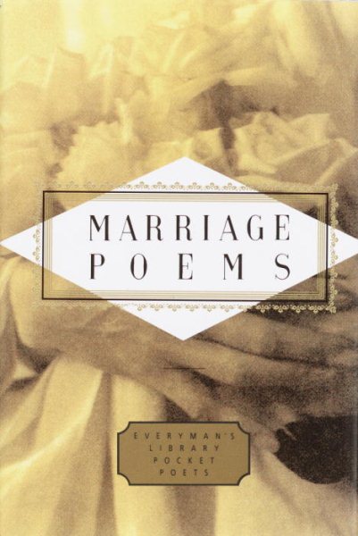 Marriage Poems (Everyman's Library Pocket Poets Series) cover