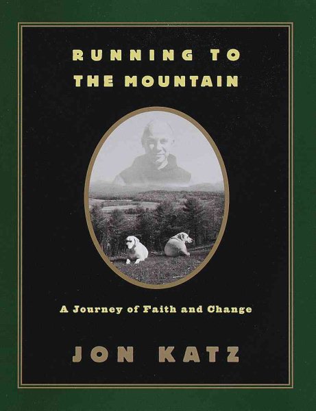 Running to the Mountain: A Journey of Faith and Change cover