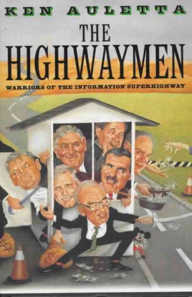 The Highwaymen: Warriors of the Information Superhighway cover