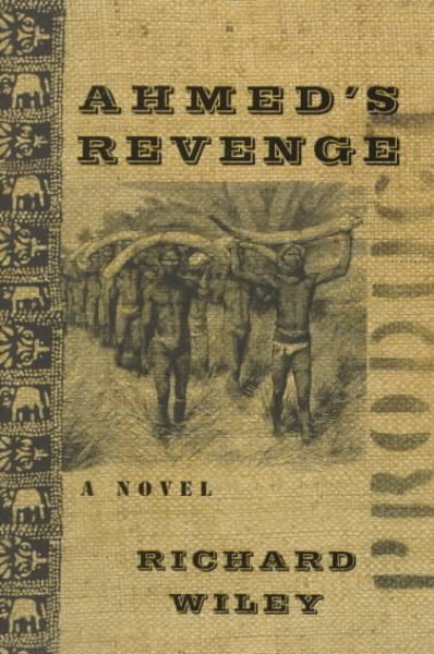 Ahmed's Revenge: A Novel