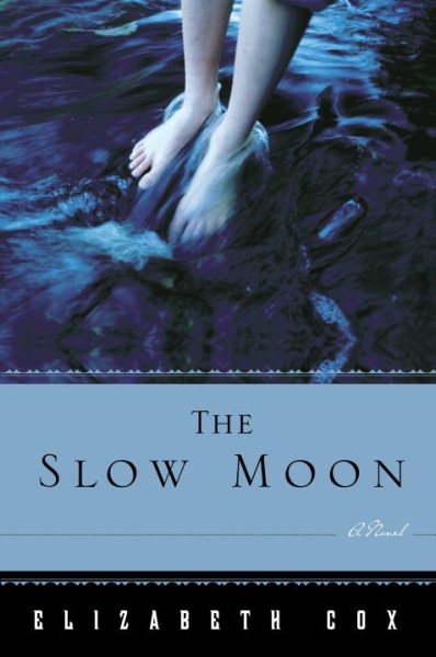The Slow Moon: A Novel cover