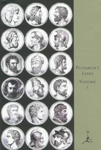 Plutarch: Lives of Noble Grecians and Romans (Modern Library Series, Vol. 1) cover