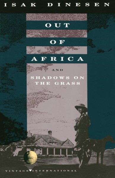 Out of Africa: and Shadows on the Grass cover
