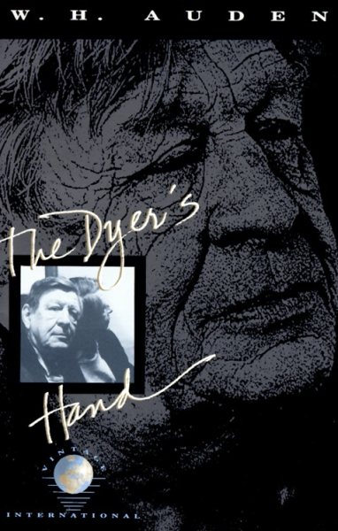 The Dyer's Hand and Other Essays cover