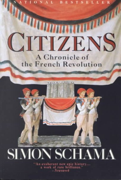 Citizens: A Chronicle of the French Revolution cover