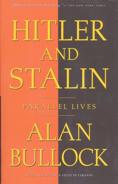 Hitler and Stalin: Parallel Lives cover