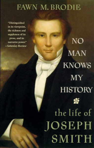No Man Knows My History: The Life of Joseph Smith cover