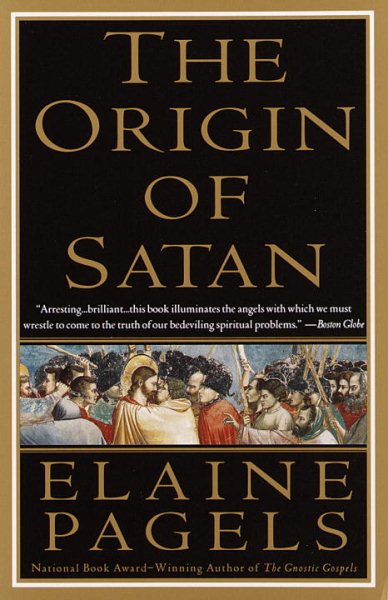 The Origin of Satan: How Christians Demonized Jews, Pagans, and Heretics cover