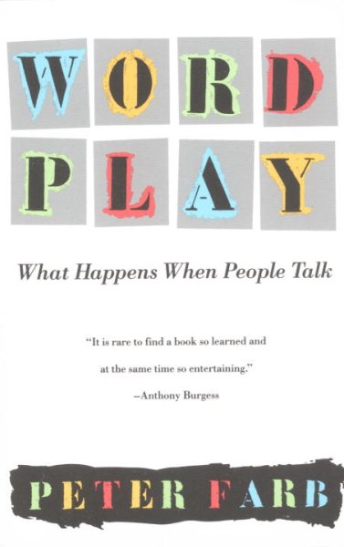 Word Play: What Happens When People Talk cover