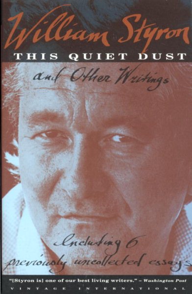 This Quiet Dust: And Other Writings cover