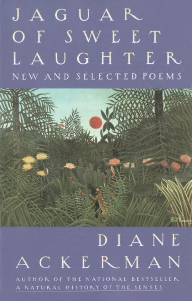 Jaguar of Sweet Laughter: New and Selected Poems cover