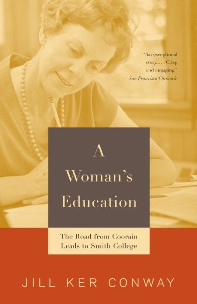 A Woman's Education: The Road from Coorain Leads to Smith College cover
