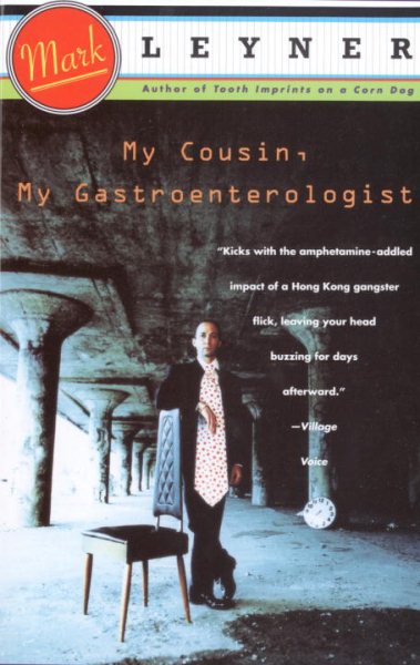 My Cousin, My Gastroenterologist: A novel cover