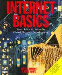 Internet Basics: Your Online Access to the Global Electronic Superhighway cover