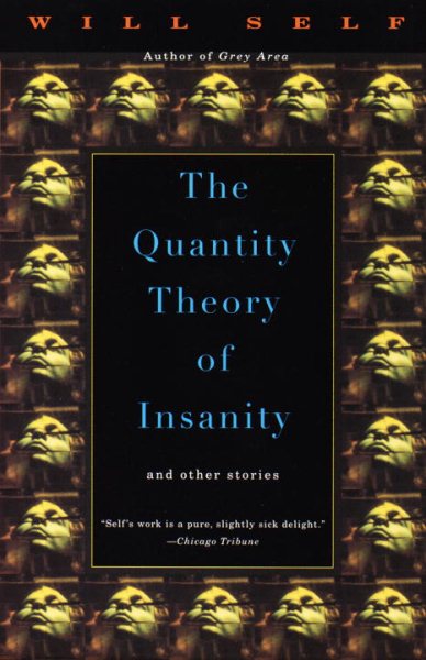 The Quantity Theory of Insanity cover