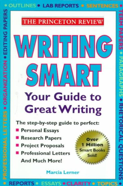 Writing Smart: The Essential Basics of Good Writing (The Princeton Review)