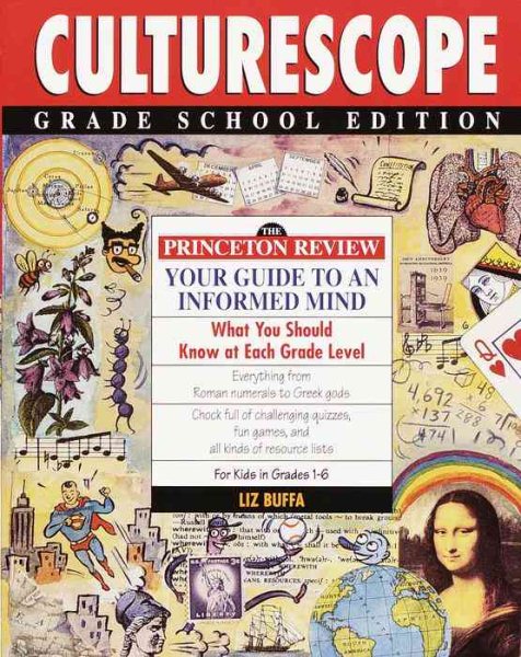 Princeton Review: Culturescope Grade School Edition: Princeton Review Guide to an Informed Mind cover