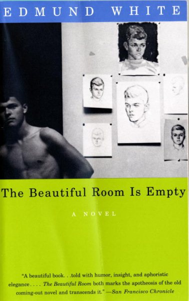 The Beautiful Room Is Empty: A Novel cover