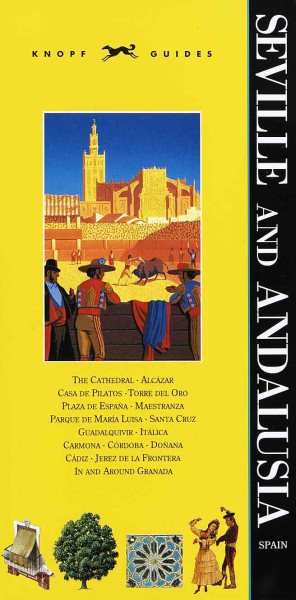 Knopf Guide: Seville And Andalusia cover