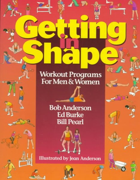 Getting in Shape: Workout Programs for Men and Women cover