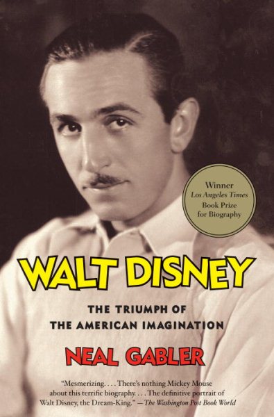 Walt Disney: The Triumph of the American Imagination cover
