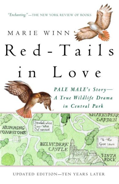Red-Tails in Love: A Wildlife Drama in Central Park (Vintage Departures) cover
