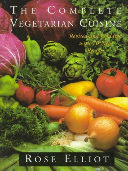 The Complete Vegetarian Cuisine: Revised and updated with 70 new recipes cover