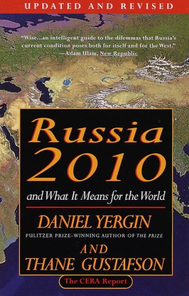 Russia 2010: And What It Means for the World cover