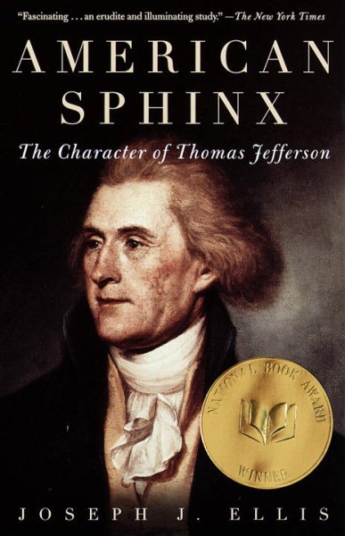 American Sphinx: The Character of Thomas Jefferson cover