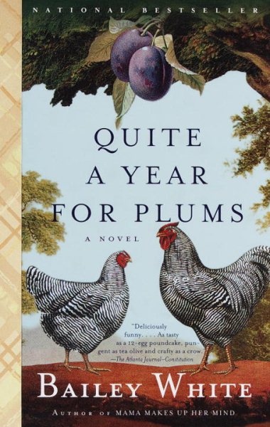 Quite a Year for Plums: A Novel cover
